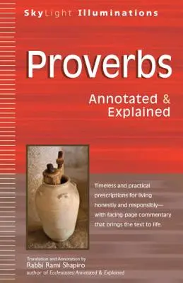 Példabeszédek: Annotated & Explained - Proverbs: Annotated & Explained