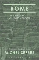 Róma: Az alapítványok első könyve - Rome: The First Book of Foundations