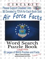 Circle It, Air Force Facts, Szókeresés, Puzzle Book - Circle It, Air Force Facts, Word Search, Puzzle Book