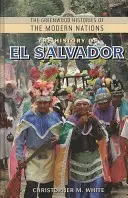 El Salvador története - The History of El Salvador