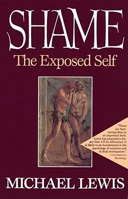 Szégyen: A kitett én - Shame: The Exposed Self