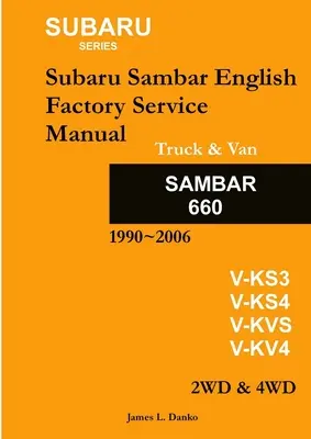 Subaru Sambar angol nyelvű szervizkönyv - Subaru Sambar English Service Manual