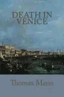 Halál Velencében - Death In Venice