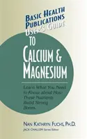 Felhasználói útmutató a kalciumhoz és a magnéziumhoz - User's Guide to Calcium & Magnesium