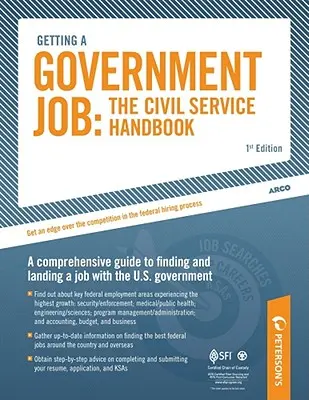 Állami állás megszerzése: A közszolgálati kézikönyv - Getting a Government Job: The Civil Service Handbook