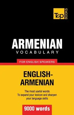 Örmény szókincs angolul beszélőknek - 9000 szó - Armenian vocabulary for English speakers - 9000 words