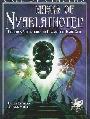 Nyarlathotep maszkjai - Masks of Nyarlathotep