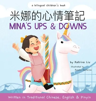 Mina's Ups and Downs (Hagyományos kínai, angol és pinyin nyelven) - Mina's Ups and Downs (Written in Traditional Chinese, English and Pinyin)