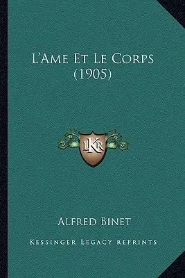 L'Ame Et Le Corps (1905)