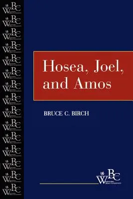 Hóseás, Jóel és Ámosz - Hosea, Joel, and Amos