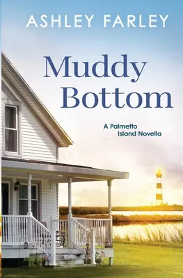 Muddy Bottom