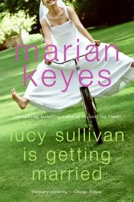 Lucy Sullivan férjhez megy - Lucy Sullivan Is Getting Married