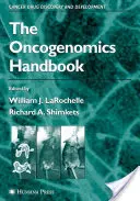 Az onkogenomika kézikönyve - The Oncogenomics Handbook