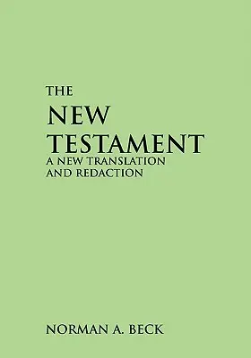 Újszövetség-OE: Új fordítás és átdolgozás - New Testament-OE: A New Translation and Redaction