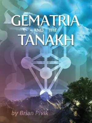 Gematria és a Tanakh - Gematria and the Tanakh