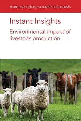 Instant Insights: Az állattenyésztés környezeti hatásai - Instant Insights: Environmental impact of livestock production