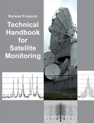 Műszaki kézikönyv a műholdas megfigyeléshez: 2019-es kiadás - Technical Handbook for Satellite Monitoring: Edition 2019