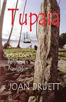 Tupaia: Cook kapitány polinéziai navigátora - Tupaia: Captain Cook's Polynesian Navigator