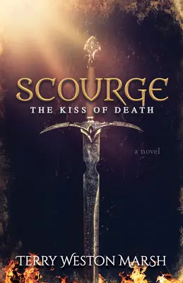 Csapás: A halál csókja - Scourge: The Kiss of Death