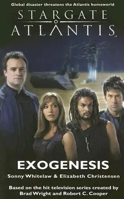 STARGATE ATLANTIS Exogenezis - STARGATE ATLANTIS Exogenesis