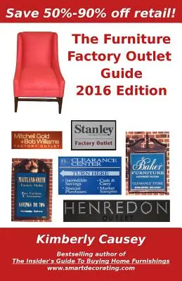 A bútorgyári outlet-kalauz, 2016-os kiadás - The Furniture Factory Outlet Guide, 2016 Edition