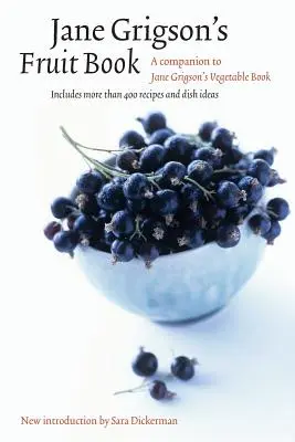 Jane Grigson gyümölcskönyve - Jane Grigson's Fruit Book