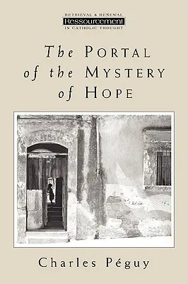 A remény rejtélyének portálja - The Portal of the Mystery of Hope