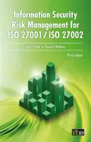 Információbiztonsági kockázatkezelés az ISO 27001 / ISO 27002 szabványokhoz - Information Security Risk Management for ISO 27001 / ISO 27002