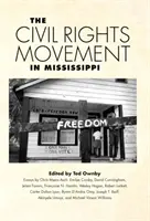 Polgárjogi mozgalom Mississippiben - Civil Rights Movement in Mississippi