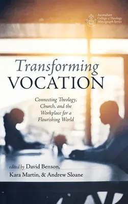 A hivatás átalakítása - Transforming Vocation