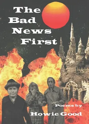 Špatné zprávy jako první - The Bad News First