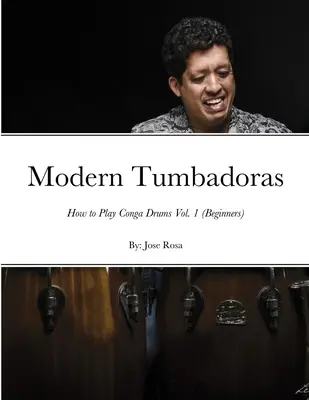 Hogyan kell kongadobolni Vol. 1 (kezdők) - How to play Conga Drums Vol. 1 (Beginners)