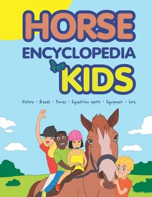 Ló enciklopédia gyerekeknek - Horse Encyclopedia for Kids