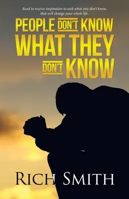 Az emberek nem tudják, mit nem tudnak - People Don't Know What They Don't Know