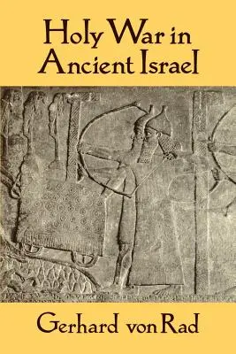 Szent háború az ókori Izraelben - Holy War in Ancient Israel