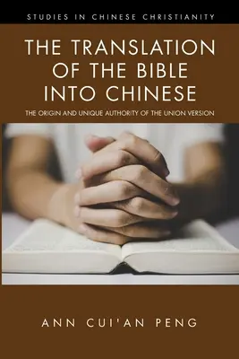 A Biblia kínaira fordítása - The Translation of the Bible into Chinese