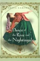A rózsa és a fülemüle tánca - The Dance of the Rose and the Nightingale