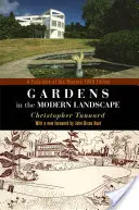 Kertek a modern tájban: Az 1948-as kiadás fakszimile változata. - Gardens in the Modern Landscape: A Facsimile of the Revised 1948 Edition