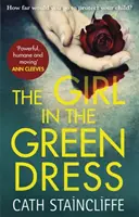 Girl in the Green Dress - úttörő és lebilincselő rendőrségi krimi - Girl in the Green Dress - a groundbreaking and gripping police procedural