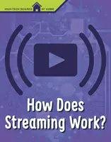 Hogyan működik a streaming? - How Does Streaming Work?