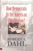 Mennyire demokratikus az amerikai alkotmány? - How Democratic Is the American Constitution?