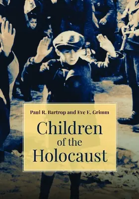 A holokauszt gyermekei - Children of the Holocaust