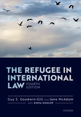 A menekült a nemzetközi jogban - The Refugee in International Law