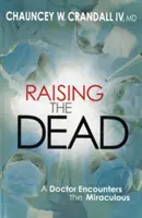 Raising the Dead