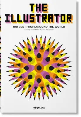 Az illusztrátor. A 100 legjobb a világ minden tájáról - The Illustrator. 100 Best from Around the World