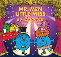 Mr. Men Little Miss megy táncolni - Mr. Men Little Miss go Dancing