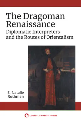 A dragomán reneszánsz - The Dragoman Renaissance