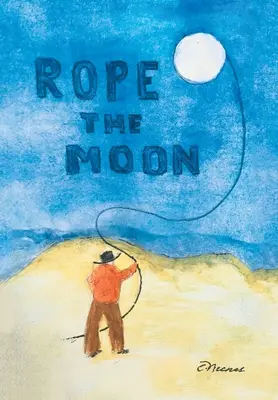 Kötél a Holdon - Rope the Moon