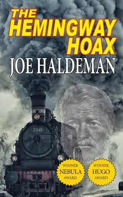 A Hemingway Hoax - Hugo- és Nebula-díjas regény - The Hemingway Hoax-Hugo and Nebula Winning Novella