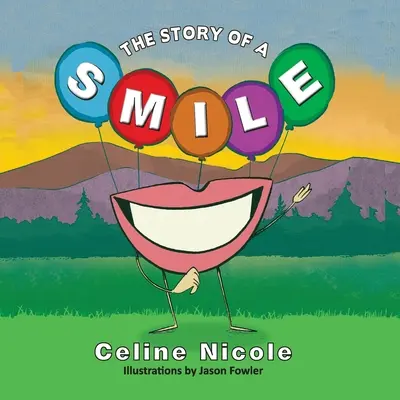 A Story of a Smile